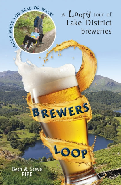 Book cover of: Brewers Loop. By: Beth Pipe; Steve Pipe