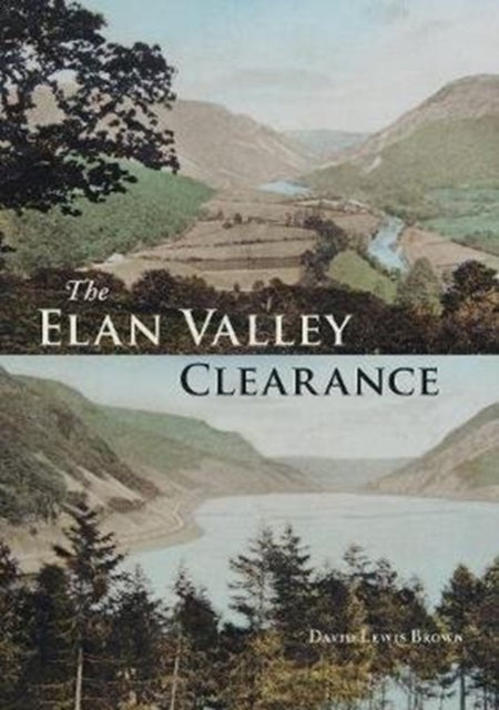 Book cover of: Elan Valley Clearance. By: David Lewis Brown