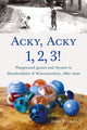 Book cover of: Acky, Acky 1, 2, 3!