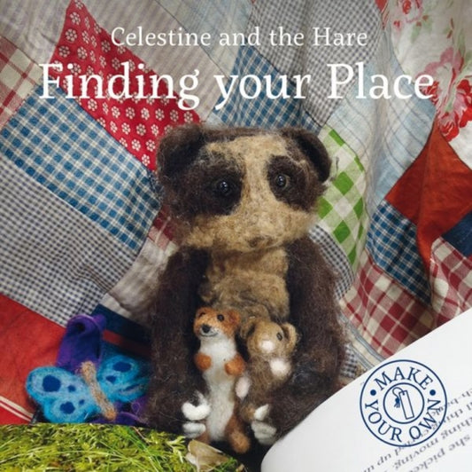 Book cover of: Celestine and the Hare: Finding Your Place. By: Karin Celestine