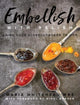 Book cover of: Embellish With Relish. By: Maria Whitehead