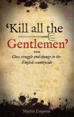 Kill all the Gentlemen'