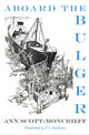 Book cover of: Aboard the Bulger. By: Ann Scott-Moncrieff