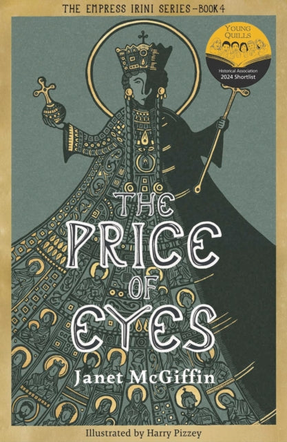 Price of Eyes, The Empress Irini Series, Volume 4 9781910895825 Janet McGiffin