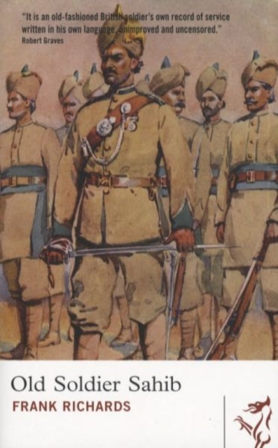 Book cover of: Old Soldier Sahib. By: Frank Richards