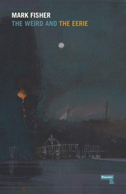 Book cover of: Weird and the Eerie
