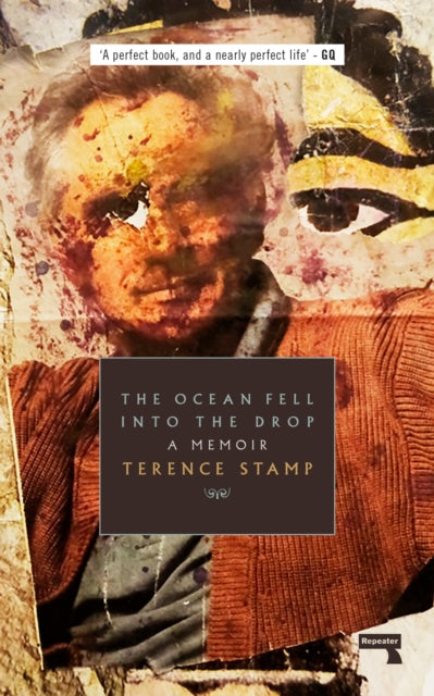 Book cover of: Ocean Fell into the Drop. By: Terence Stamp