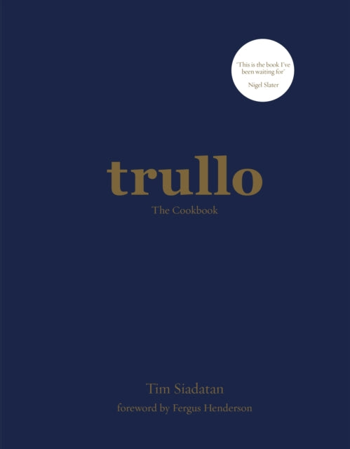 Book cover of: Trullo. By: Tim Siadatan