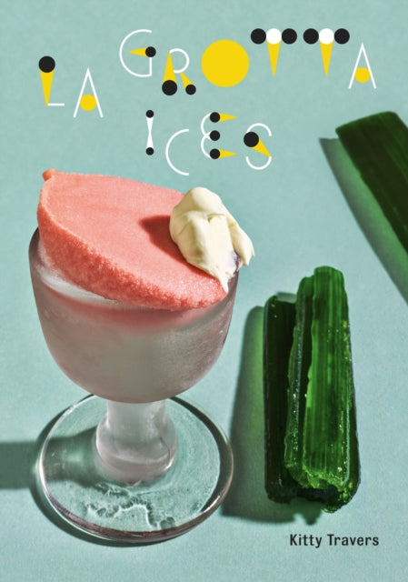 Book cover of: La Grotta Ices. By: Kitty Travers