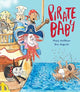 Book cover of: Pirate Baby. By: Mary Hoffman