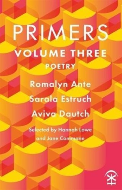 Book cover of: Primers: Volume Three. By: DAUTCH