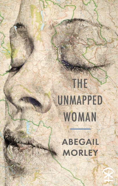Book cover of: Unmapped Woman. By: MORLEY
