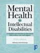 Book cover of: Mental Health in Intellectual Disabilities 5th edition. By: Colin Hemmings