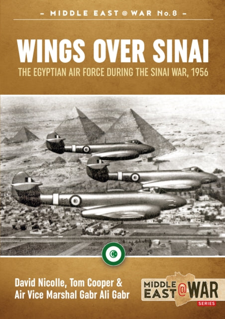 Book cover of: Wings Over Sinai. By: Tom Cooper