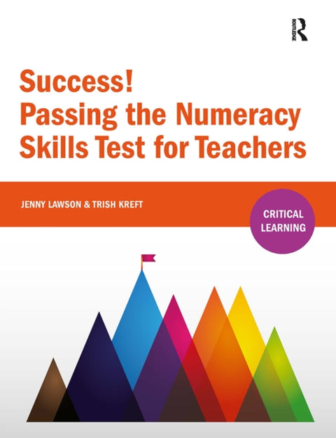 Success! Passing the Numeracy Skills Test for Teachers