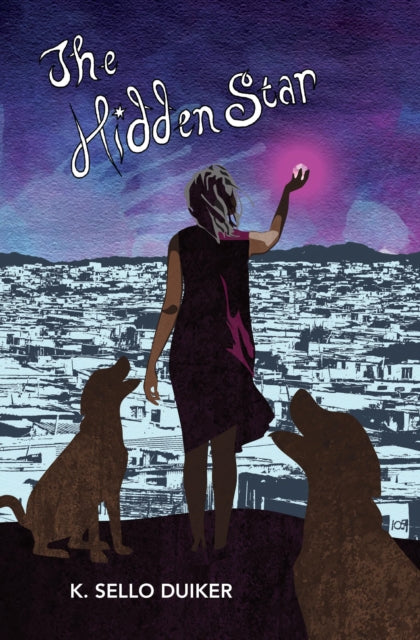Book cover of: Hidden Star. By: K. Sello Duiker