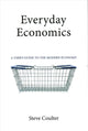 Book cover of: Everyday Economics. By: Steve Coulter