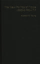 Book cover of: New Politics of Trade. By: Alasdair R. Young