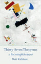 Book cover of: Thirty-Seven Theorems of Incompleteness