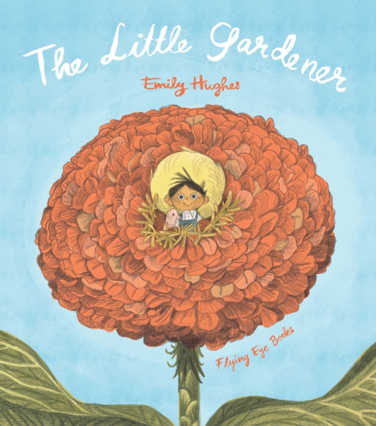 Little Gardener 9781911171249 Emily Hughes