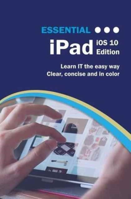 Book cover of: Essential iPad. By: Kevin Wilson