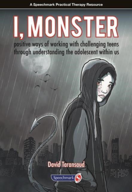 Book cover of: I, Monster. By: David Taransaud