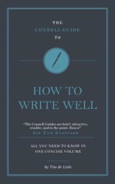 Book cover of: Connell Guide To How to Write Well