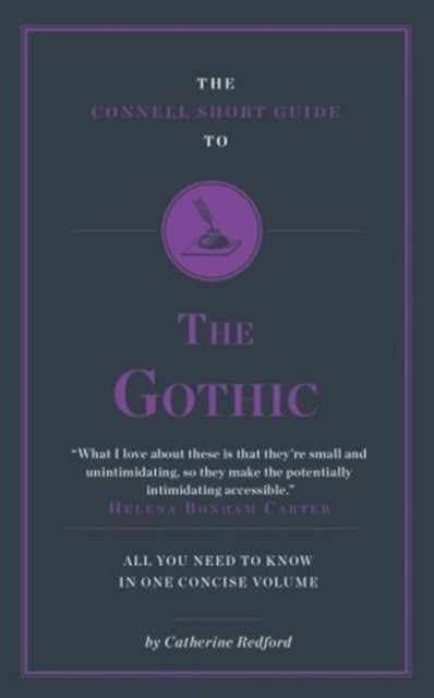 Book cover of: Connell Short Guide To The Gothic. By: Catherine REDFORD