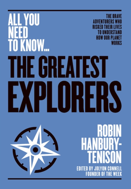 Book cover of: Greatest Explorers. By: Robin Hanbury-Tenison