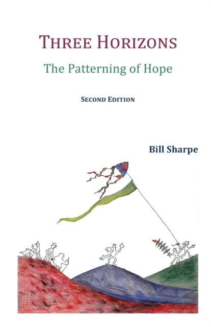 Book cover of: Three Horizons. By: Bill Sharpe