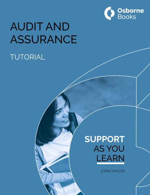 Book cover of: AUDIT AND ASSURANCE TUTORIAL. By: John Taylor