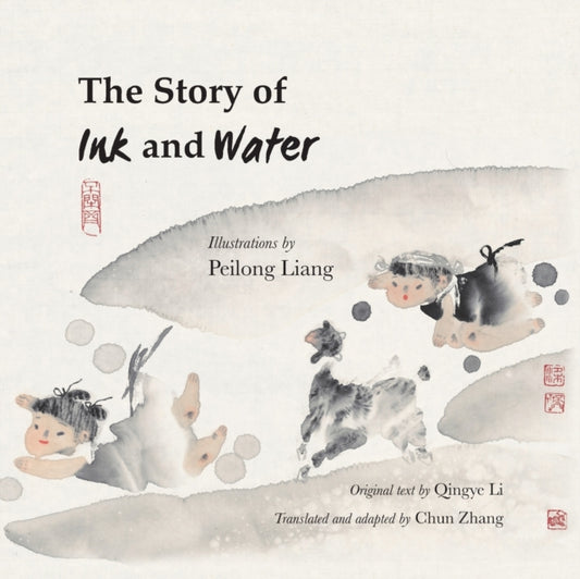 Book cover of: Story of Ink and Water. By: Peilong Liang