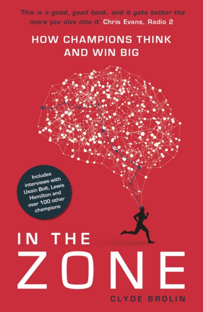 Book cover of: In The Zone. By: Clyde Brolin