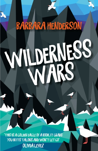 Book cover of: Wilderness Wars. By: Barbara Henderson