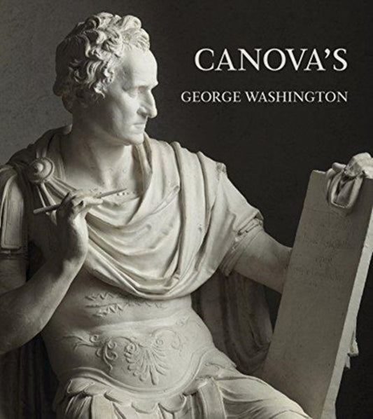 Book cover of: Canova's George Washington. By: Xavier F. Salomon