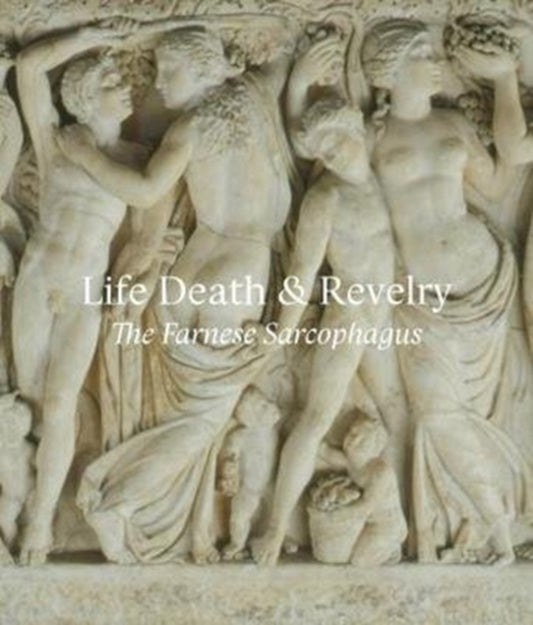 Book cover of: Life Death & Revelry