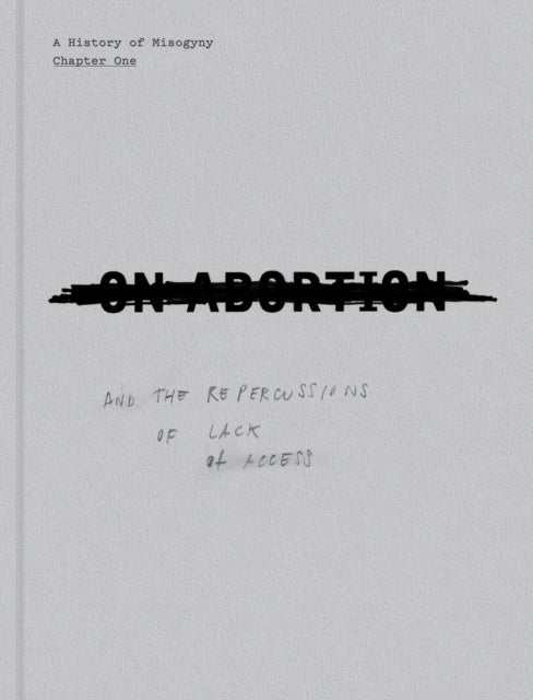 Book cover of: On Abortion. By: Laia Abril