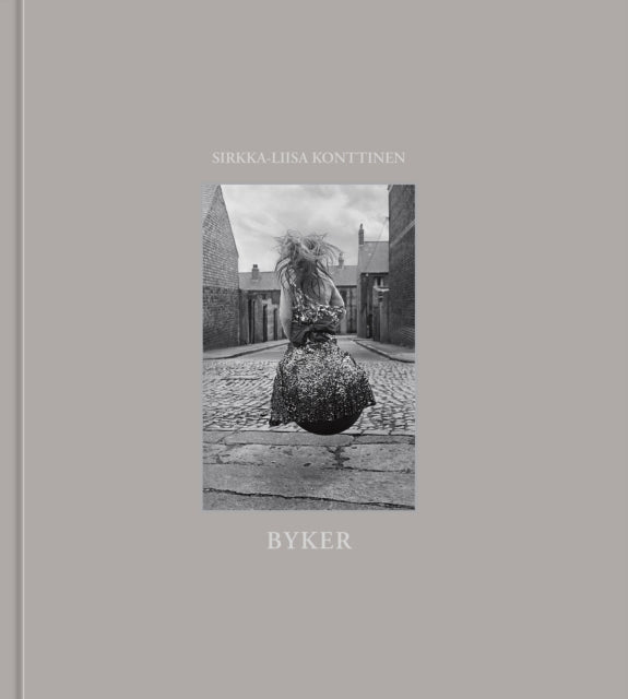 Book cover of: Byker. By: Sirkka-Liisa Konttinen