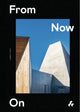 Book cover of: From Now On. By: Guy Hollaway