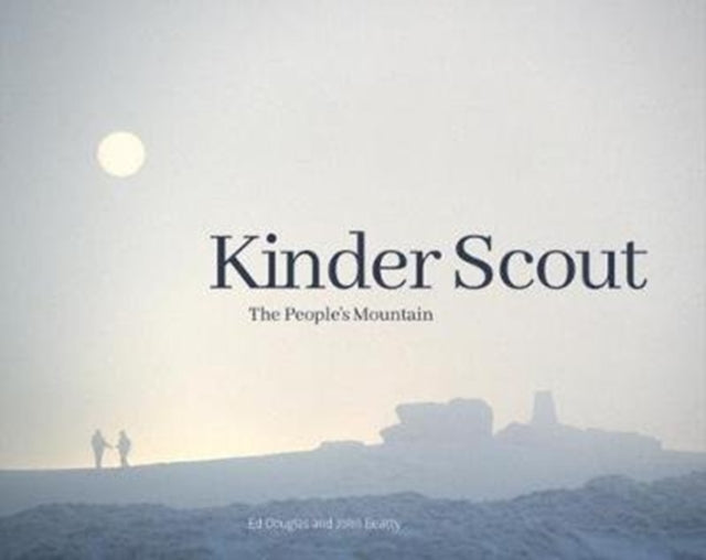 Book cover of: Kinder Scout. By: Ed Douglas