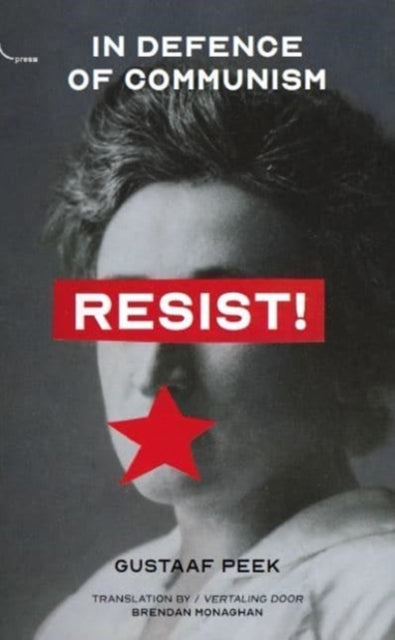 Book cover of: Resist!. By: PEEK