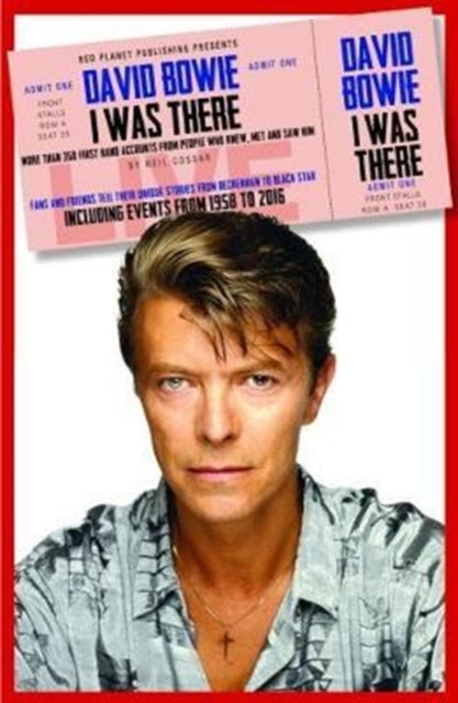 Book cover of: David Bowie: I Was There. By: Neil Cossar