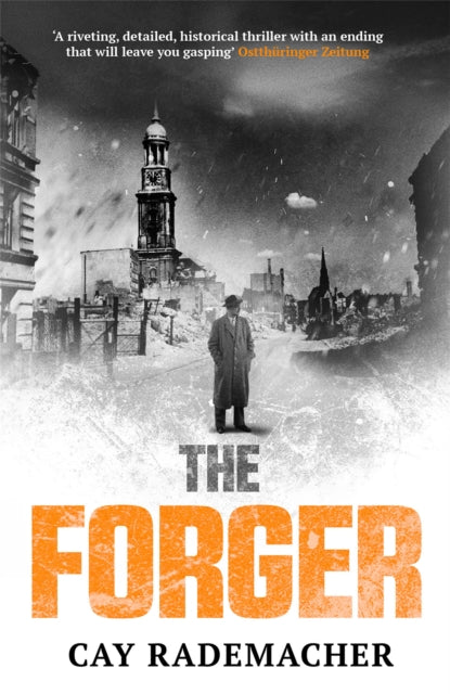 Book cover of: Forger. By: Cay Rademacher