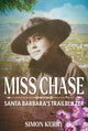 Book cover of: Miss Chase. By: Simon Kerry