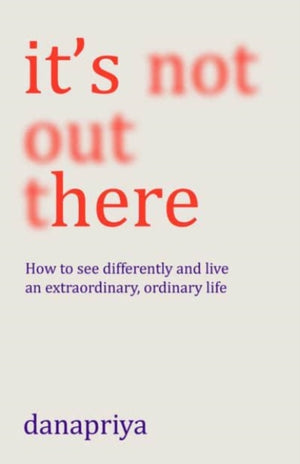 It's Not Out There