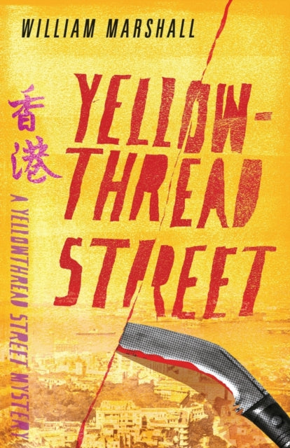 Book cover of: Yellowthread Street (Book 1). By: William MARSHALL