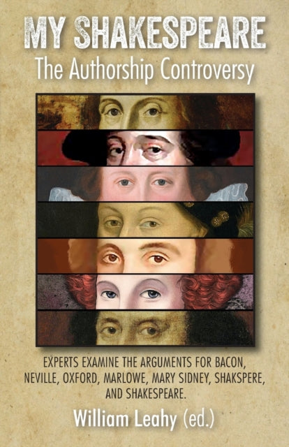 My Shakespeare: The Authorship Controversy