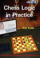 Book cover of: Chess Logic in Practice. By: Erik Kislik