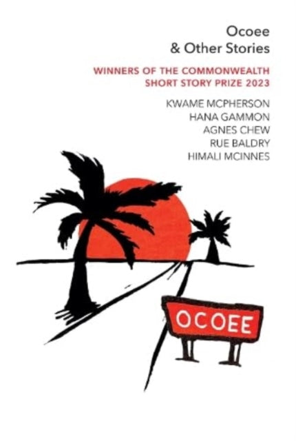 Book cover of: Ocoee & Other Stories. By: Kwame McPherson