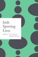 Book cover of: Irish sporting lives. By: Terry Clavin